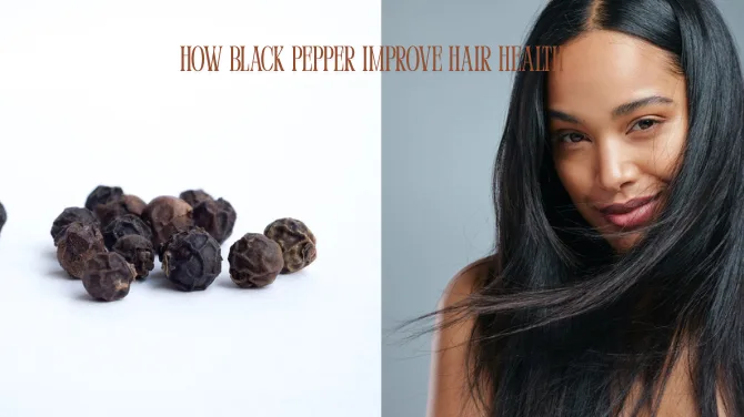 how black pepper improves hair health